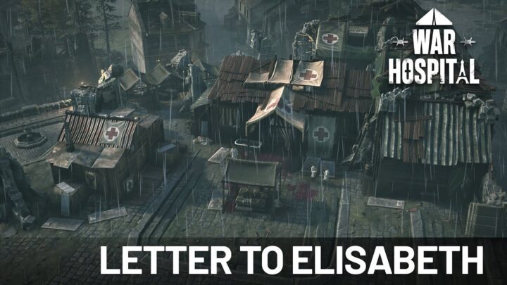 War Hospital | Letter to Elisabeth – Chega em Agosto de 2023